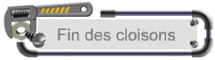 Fin des cloisons