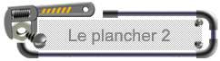 Le plancher 2